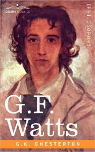 Title: G.F. Watts, Author: G. K. Chesterton