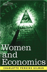 Title: Women and Economics, Author: Charlotte Perkins Gilman