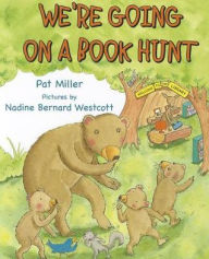 Title: We're Going on a Book Hunt, Author: Pat Miller