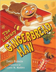 Title: The Library Gingerbread Man, Author: Dotti Enderle