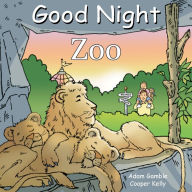 Title: Good Night Zoo, Author: Adam Gamble