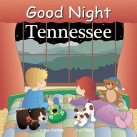 Title: Good Night Tennessee, Author: Adam Gamble