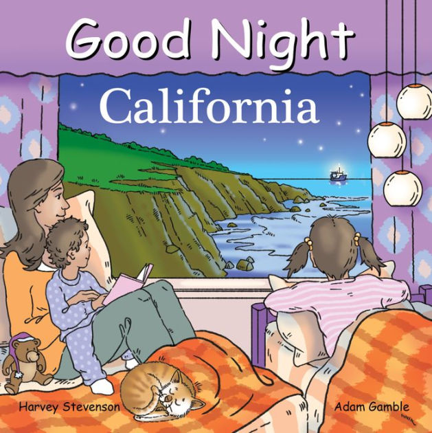 Good Night California by Adam Gamble, Harvey Stevenson, Board Book ...