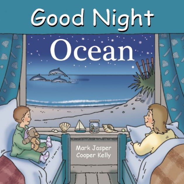 Good Night Ocean by Mark Jasper, Harvey Stevenson, Board Book | Barnes ...