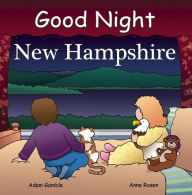 Title: Good Night New Hampshire, Author: Adam Gamble