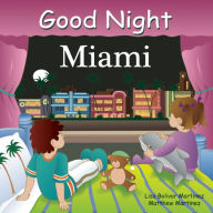 Title: Good Night Miami, Author: Lisa Bolivar