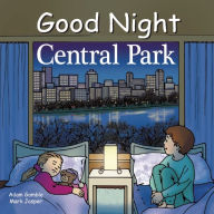 Title: Good Night Central Park, Author: Adam Gamble