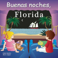 Title: Buenas Noches, Florida, Author: Adam Gamble