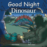 Title: Good Night Dinosaur, Author: Mark Jasper