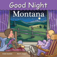 Title: Good Night Montana, Author: Adam Gamble