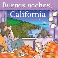 Title: Buenas noches, California, Author: Adam Gamble