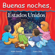 Title: Buenas noches, Estados Unidos, Author: Adam Gamble