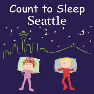 Title: Count To Sleep Seattle, Author: Adam Gamble