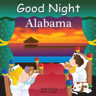 Title: Good Night Alabama, Author: Adam Gamble
