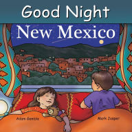 Title: Good Night New Mexico, Author: Adam Gamble