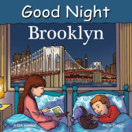 Title: Good Night Brooklyn, Author: Adam Gamble