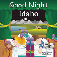 Title: Good Night Idaho, Author: Adam Gamble