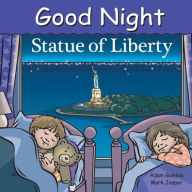 Title: Good Night Statue of Liberty, Author: Adam Gamble