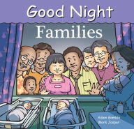 Title: Good Night Families, Author: Adam Gamble