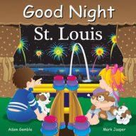 Title: Good Night St Louis, Author: Adam Gamble