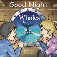 Title: Good Night Whales, Author: Adam Gamble