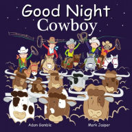 Title: Good Night Cowboys, Author: Adam Gamble
