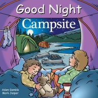 Title: Good Night Campsite, Author: Adam Gamble