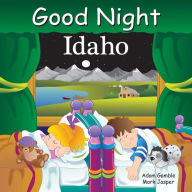 Title: Good Night Idaho, Author: Adam Gamble