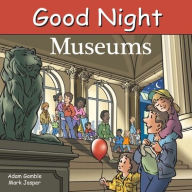 Title: Good Night Museums, Author: Adam Gamble