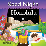 Title: Good Night Honolulu, Author: Adam Gamble