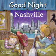 Title: Good Night Nashville, Author: Adam Gamble