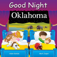 Title: Good Night Oklahoma, Author: Adam Gamble