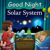 Title: Good Night Solar System, Author: Adam Gamble