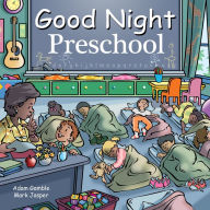 Title: Good Night Preschool, Author: Adam Gamble