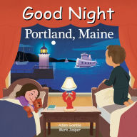 Title: Good Night Portland Maine, Author: Adam Gamble