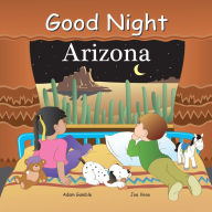 Title: Good Night Arizona, Author: Adam Gamble