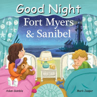 Pda ebooks free download Good Night Fort Myers & Sanibel FB2 PDF (English literature) 9781602199484 by Adam Gamble, Mark Jasper, Julissa Mora