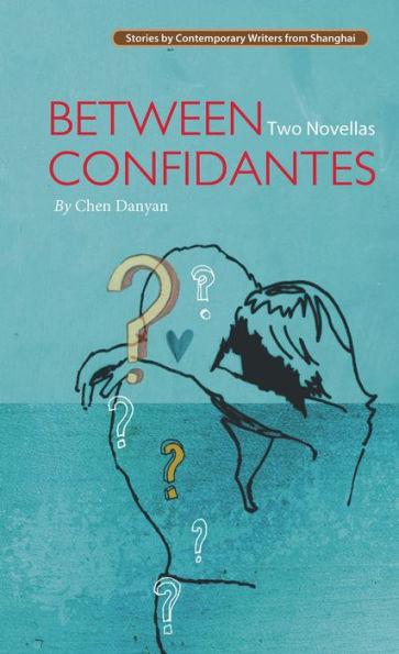 Between Confidantes