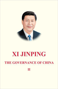 Rapidshare download ebooks Xi Jinping: The Governance of China Volume 2: [English Language Version]  by Xi Jinping English version