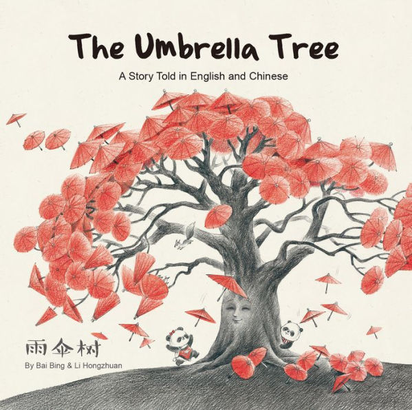 Umbrella Tree: A Story Told in English and Chinese