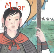 Title: Mulan: A Story in Chinese and English, Author: Jian Li