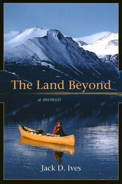 The Land Beyond: A Memoir