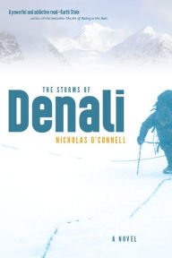 Title: The Storms of Denali, Author: Nicholas O'Connell