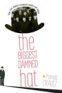 The Biggest Damned Hat: Tales from Alaska's Territorial Lawyers and Judges