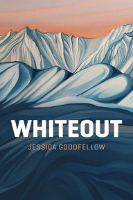 Title: Whiteout, Author: Jessica Goodfellow