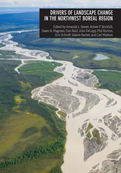 Drivers of Landscape Change the Northwest Boreal Region