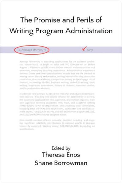 The Promise and Perils of Writing Program Administration