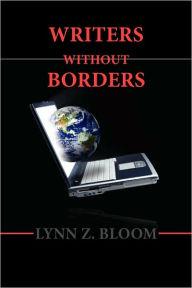 Title: Writers Without Borders, Author: Lynn Z. Bloom