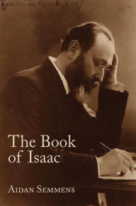 Title: The Book of Isaac, Author: Aidan Semmens