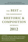 The Best of the Independent Journals in Rhetoric and Composition 2012